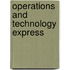 Operations And Technology Express