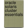 Oracle Solaris Cluster Essentials door Tim Read