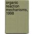 Organic Reaction Mechanisms, 1998