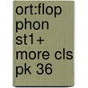 Ort:flop Phon St1+ More Cls Pk 36 door Roderick Hunt