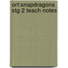 Ort:snapdragons Stg 2 Teach Notes door Shirley Bickler