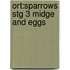 Ort:sparrows Stg 3 Midge And Eggs