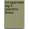 Ort:sparrows Stg 4 Yasmin's Dress by Roderick Hunt