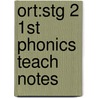Ort:stg 2 1st Phonics Teach Notes by Thelma Page