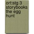 Ort:stg 3 Storybooks The Egg Hunt