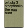 Ort:stg 3 Storybooks The Egg Hunt door Roderick Hunt