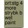 Ort:stg 4 More Strybk B Wet Paint door Roderick Hunt