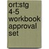 Ort:stg 4-5 Workbook Approval Set