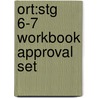 Ort:stg 6-7 Workbook Approval Set door Roderick Hunt