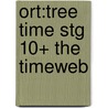 Ort:tree Time Stg 10+ The Timeweb door Roderick Hunt