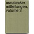 Osnabrcker Mitteilungen, Volume 3