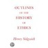 Outlines Of The History Of Ethics