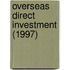Overseas Direct Investment (1997)