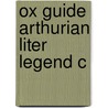 Ox Guide Arthurian Liter Legend C door Alan Lupack