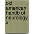 Oxf American Handb Of Neurology X