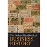 Oxf Handb Business History Ohbm C by J. Jones