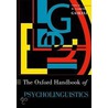 Oxf Handb Psycholinguistics Olp P by Gareth Gaskell