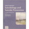 Oxf Textbook Of Suicidology Otp C by Danuta Wasserman