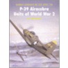 P-39 Aircobra Aces Of World War 2 by John Stanaway