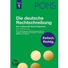 Pons Die Deutsche Rechtschreibung door Onbekend