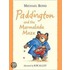 Paddington And The Marmalade Maze