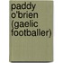 Paddy O'Brien (Gaelic Footballer)