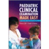 Paediatric Clin Exam Made Easy 5e door Niall O'Brien