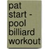 Pat Start - Pool Billiard Workout