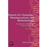 Patents Chem Pharm & Biotech 4e C door Philip W. Grubb