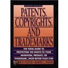 Patents, Copyrights, & Trademarks door Frank H. Foster