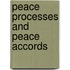Peace Processes and Peace Accords