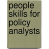 People Skills For Policy Analysts by Michael Mintrom