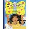 Perfect Pinata/La Pinata Perfecta door Teresa Mlawer