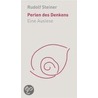 Perlens des Denkens. Eine Auslese by Rudolf Steiner
