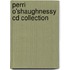 Perri O'shaughnessy Cd Collection
