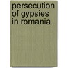 Persecution Of Gypsies In Romania by Ethn Identity 0375 Destroying