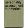 Personality Assessment in America door Megargee