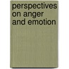 Perspectives on Anger and Emotion door Wyer/Srull