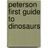 Peterson First Guide to Dinosaurs