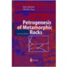 Petrogenesis Of Metamorphic Rocks door Martin Frey