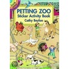 Petting Zoo Sticker Activity Book door Cathy Beylon