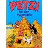Petzi 05. Petzi bei den Pyramiden by Carla Hansen