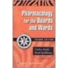 Pharmacology For Boards And Wards door M.D. Spellberg Brad