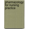 Pharmacology for Nursing Practice door Sherry F. Queener