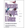 Pheasants, Partridges, And Grouse door Steve Madge