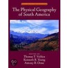 Physical Geog South America Ore C door Anthony Orme