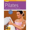 Pilates. Das Drei-Stufen-Programm door Antje Korte