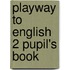 Playway To English 2 Pupil's Book