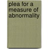 Plea for a Measure of Abnormality door S. McDoughall
