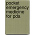 Pocket Emergency Medicine For Pda